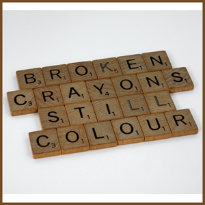 Broken crayons still colour